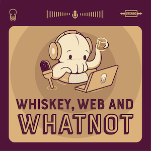 Whiskey Web and Whatnot podcast logo